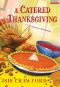 [Mystery with Recipes 07] • A Catered Thanksgiving